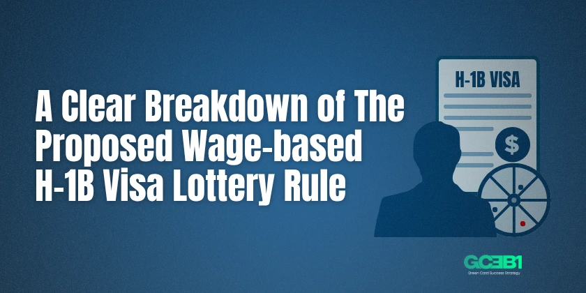 A Clear Breakdown of The Proposed Wage-based H-1B Visa Lottery Rule